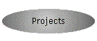 Projects